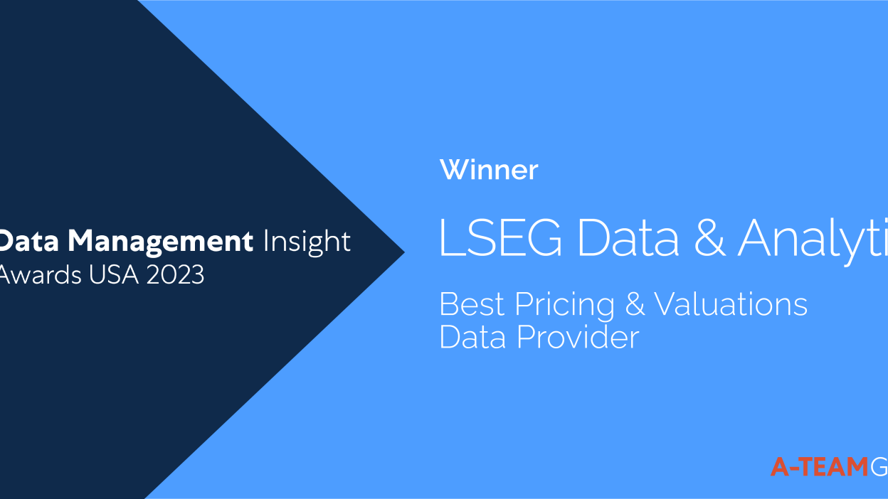 Data Management Insight - Awards USA 2023 Winner - LSEG Data & Analytics Best Pricing & Valuations Data Provider A-Team GROUP